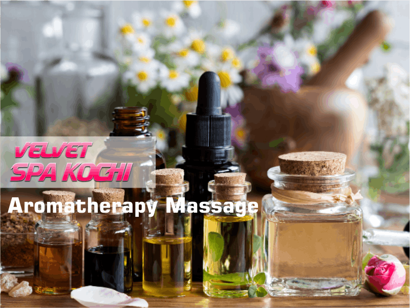Aromatherapy Massage in Ernakulam Kochi